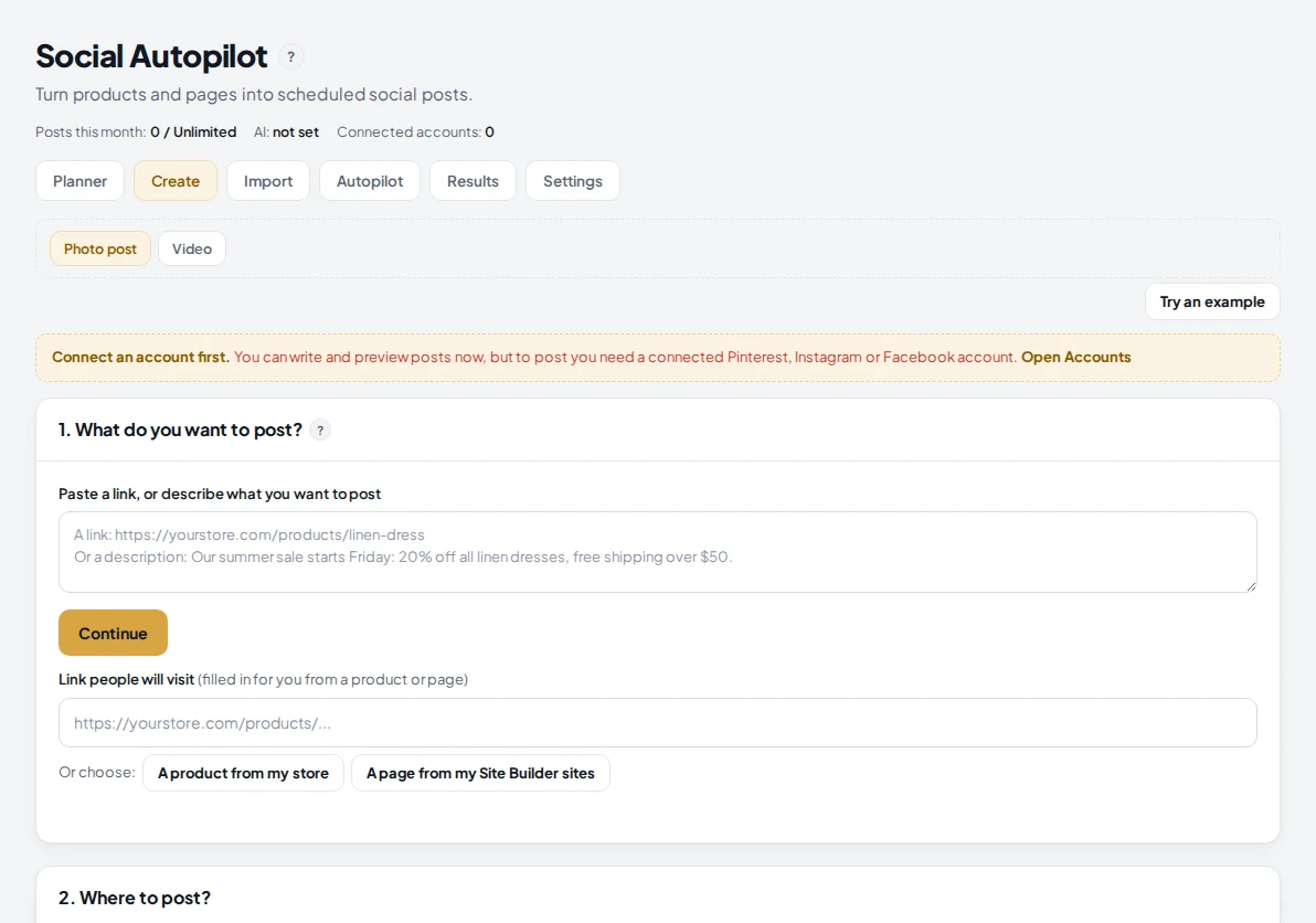 Social Autopilot, Create tab: paste a link or describe what you want to post, then choose a product from your store or a page from your Site Builder sites.