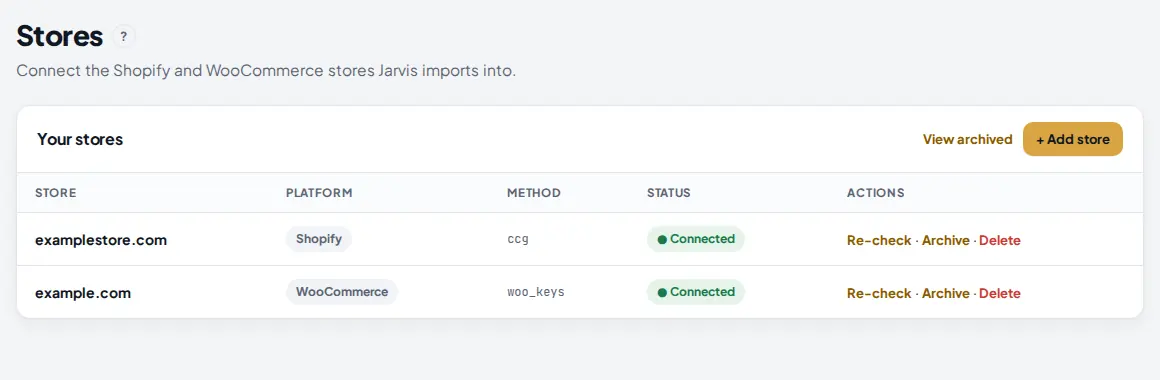 Stores table with a Shopify store and a WooCommerce store, both connected, with Re-check, Archive and Delete links